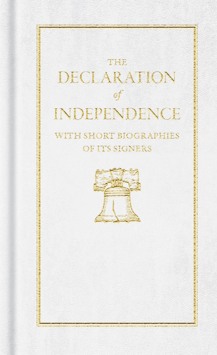The Declaration of Independence (White Cover) Book